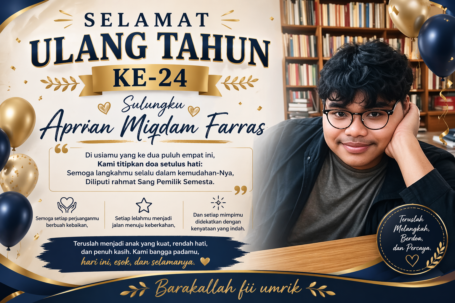 Untuk Anak Sulungku di Usia 24